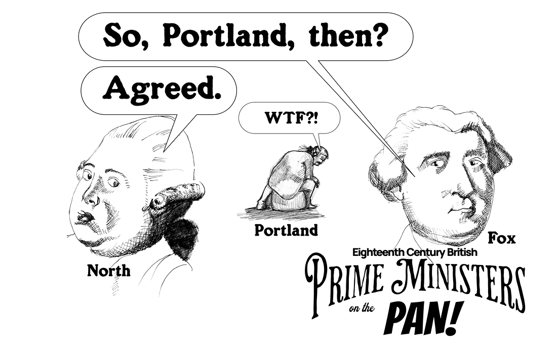 Duke of Portland – 18th Century British Prime Minister (1783) | PMs on the Pan
